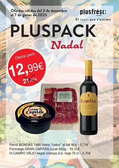 Catálogo Plusfresc en Mequinenza | Pluspack Nadal | 3/12/2024 - 7/1/2025