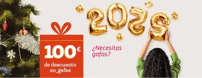 Catálogo General Óptica en Alcalá de Henares | 100€ de descuento en gafas | 4/12/2024 - 31/12/2024