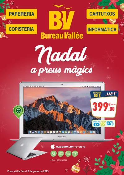 Ofertas de Informática y Electrónica en Castelldefels | Nadal a preus màgics de Bureau Vallée | 12/12/2024 - 5/1/2025