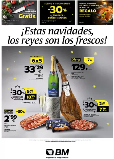 Ofertas de Navidad en San Fernando de Henares | ¡Estas navidades, los reyes son los frescos! de BM Supermercados | 11/12/2024 - 7/1/2025