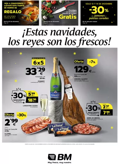 Ofertas de Navidad en Alcalá de Henares | ¡Estas navidades, los reyes son los frescos! de BM Supermercados | 11/12/2024 - 7/1/2025