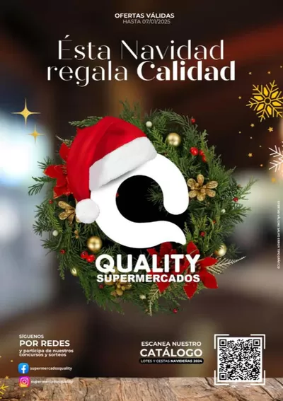 Catálogo Quality Supermercados en Alicante | Esta Navidad regala calidad. | 9/12/2024 - 7/1/2025