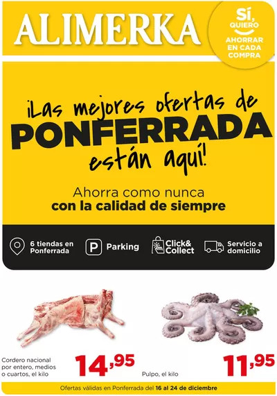 Catálogo Alimerka en Ponferrada | Ponferrada del 16 al 24 de diciembre | 16/12/2024 - 24/12/2024