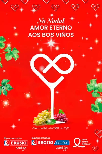 Catálogo Eroski en Betanzos | No Nadal Amor eterno aos bos viños | 19/12/2024 - 2/1/2025