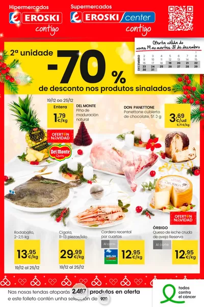 Catálogo Eroski en San Tirso de Abres | 2° unidade 70% de descuento | 19/12/2024 - 2/1/2025