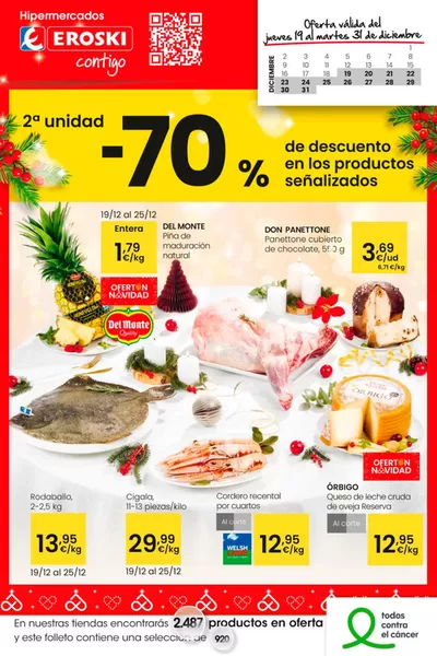 Catálogo Eroski en Bañeza | 2° unidad 70% de descuento | 19/12/2024 - 2/1/2025