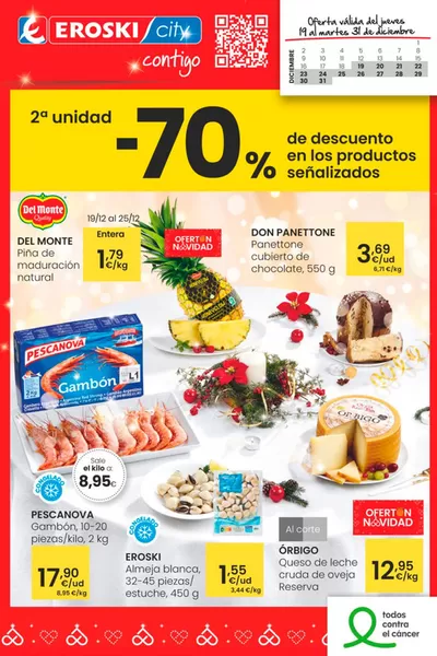 Catálogo Eroski en Friol | 2° unidad 70% de descuento | 19/12/2024 - 2/1/2025