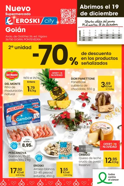 Catálogo Eroski en Friol | 2° unidad 70% de descuento | 19/12/2024 - 2/1/2025