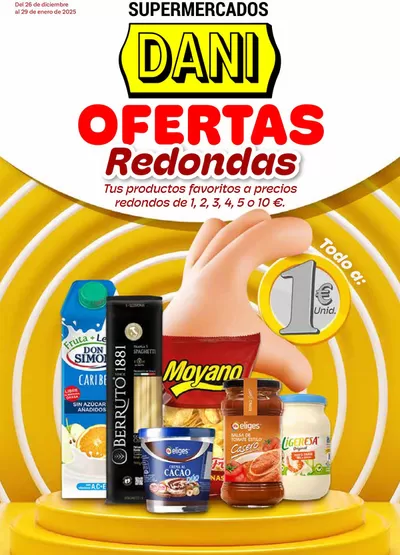 Catálogo Supermercados Dani en Granada | OFERTAS Redondas | 30/12/2024 - 29/1/2025