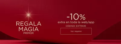 Catálogo Primor en Sevilla | -10% extra | 6/1/2025 - 12/1/2025