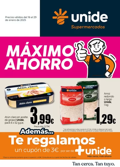 Catálogo Unide Supermercados en Sotillo de la Adrada | Máximo Ahorro UNIDE Supermercados  | 16/1/2025 - 29/1/2025