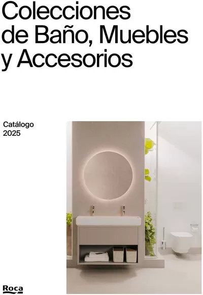 Catálogo Roca en Barcelona | Colecciones de Baño, Muebles y Accesorios | 9/1/2025 - 31/12/2025