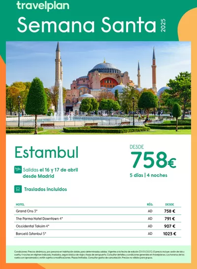 Ofertas de Viajes en Sant Fruitós de Bages | Travelplan Estambul de Travelplan | 14/1/2025 - 20/2/2025