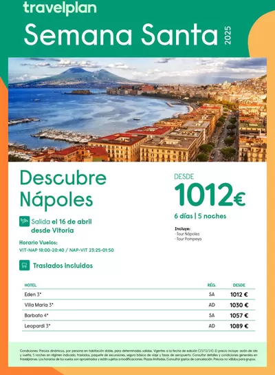 Ofertas de Viajes en Sant Llorenç des Cardassar | Travelplan Napoles de Travelplan | 15/1/2025 - 22/2/2025