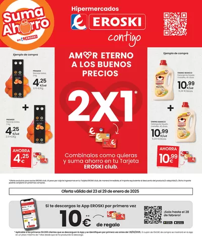 Catálogo Eroski en Calahorra | Amor eterno por los buenos precios: 2x1 | 23/1/2025 - 29/1/2025