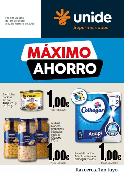 Ofertas de Hiper-Supermercados en Valle Gran Rey | Máximo Ahorro UNIDE Supermercados Canarias de Unide Supermercados | 30/1/2025 - 12/2/2025