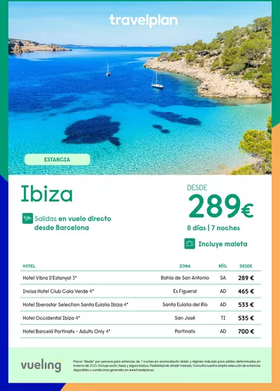 Ofertas de Viajes en Humanes de Madrid | Travelplan Ibiza de Travelplan | 28/1/2025 - 15/2/2025