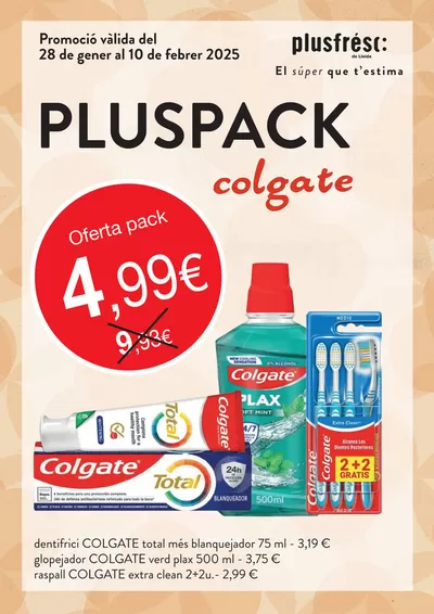 Catálogo Plusfresc en Lleida | Pluspack Colgate | 29/1/2025 - 10/2/2025