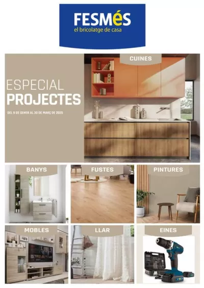 Ofertas de Hogar y Muebles en Vidreres | Especial Projectes de Fes Més | 9/1/2025 - 30/3/2025