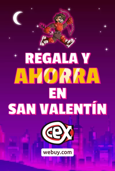 Ofertas de Informática y Electrónica en Armilla | Regala y ahorra en San Valentín  de CeX | 1/2/2025 - 28/2/2025