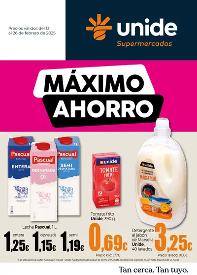 Ofertas de Hiper-Supermercados en Santa Cruz de la Palma | Máximo Ahorro UNIDE Supermercados Canarias de Unide Supermercados | 13/2/2025 - 26/2/2025