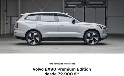 Catálogo Volvo en Valencia | Volvo EX90 Premium Edition desde 72.900€ | 5/2/2025 - 28/2/2025