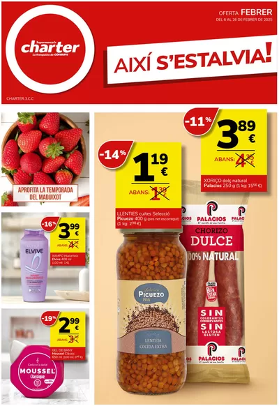 Catálogo Supermercados Charter en L'Hospitalet de Llobregat | AIXÍ S’ESTALVIA! | 7/2/2025 - 26/2/2025