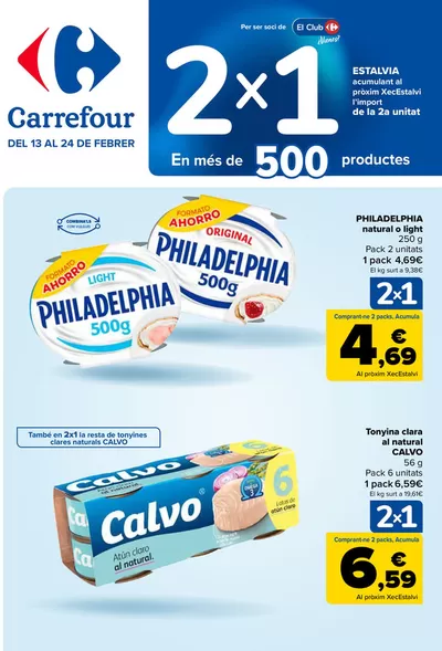 Catálogo Carrefour en Figueres | 2x1 | 13/2/2025 - 24/2/2025