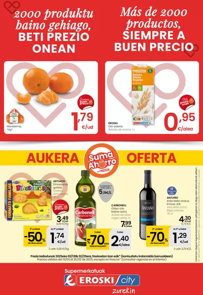 Catálogo Eroski | 2000 produktu baino gehiago, BETI PREZIO ONEAN SUPERMERKATUAK EROSKI  | 13/2/2025 - 25/2/2025