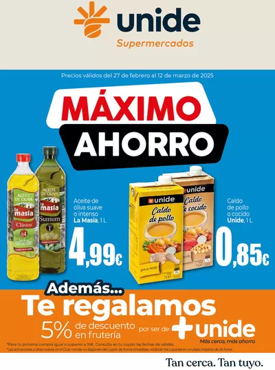 Catálogo Unide Supermercados en Torrejón | Máximo Ahorro en UNIDE Supermercados  | 27/2/2025 - 12/3/2025