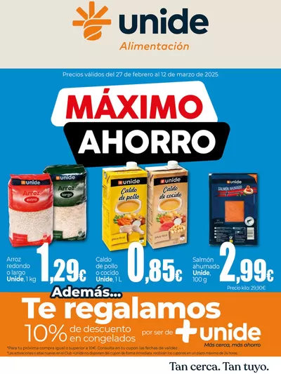 Catálogo UNIDE Alimentación | Máximo Ahorro en UNIDE Alimentación Península | 27/2/2025 - 11/3/2025