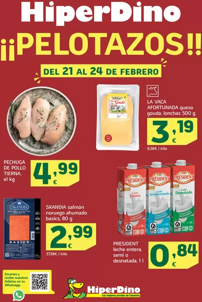 Catálogo HiperDino en Arona | Pelotazos desde el 21 de febrero | 21/2/2025 - 24/2/2025