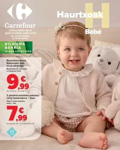 Ofertas de Juguetes y Bebés en Erandio | BEBÉ de Carrefour | 26/2/2025 - 24/3/2025