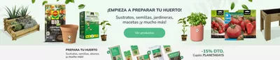 Ofertas de Jardín y Bricolaje | -15% dto. de Planeta Huerto | 24/2/2025 - 1/3/2025