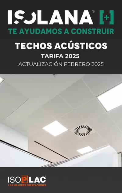 Ofertas de Jardín y Bricolaje en Alcobendas | TECHOS ACÚSTICOS – TARIFA ISOLANA de Isolana | 26/2/2025 - 28/2/2025