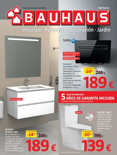 Ofertas de Jardín y Bricolaje en Fuente el Saz de Jarama | Bricolaje, reformas, decoración y jardín de BAUHAUS | 27/2/2025 - 2/4/2025