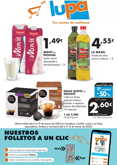 Ofertas de Hiper-Supermercados en Burgos | Tus vecinos de confianza de Supermercados Lupa | 6/3/2025 - 19/3/2025