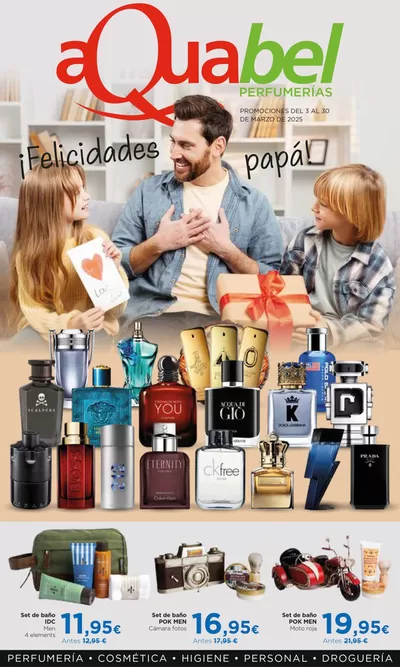 Ofertas de Perfumerías y Belleza en Mazarrón | PROMOCIONES DEL 3 AL 30 DE MARZO DE 2025 de Aquabel Perfumerías | 3/3/2025 - 30/3/2025