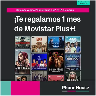 Catálogo Phone House en Vitoria | Solo por venir a PhoneHouse del 1 al 31 de marzo | 4/3/2025 - 31/3/2025