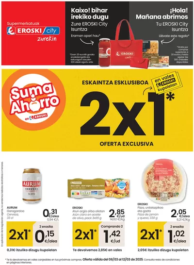 Ofertas de Hiper-Supermercados en Ondarroa | Tu nuevo Eroski City en Isuntza de Eroski | 6/3/2025 - 12/3/2025