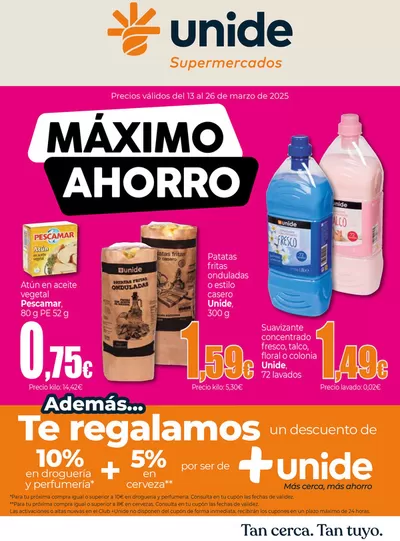 Ofertas de Hiper-Supermercados en Adeje | Máximo Ahorro UNIDE Supermercados Canarias de Unide Supermercados | 13/3/2025 - 26/3/2025