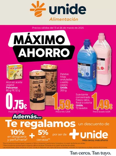 Ofertas de Hiper-Supermercados en San Bartolomé de Tirajana | Máximo Ahorro UNIDE Alimentación Canarias de UNIDE Alimentación | 13/3/2025 - 26/3/2025