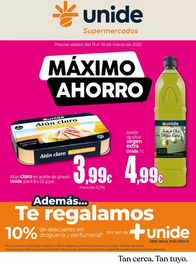 Ofertas de Hiper-Supermercados en Mondéjar |  Máximo Ahorro en UNIDE Super de Unide Supermercados | 13/3/2025 - 26/3/2025