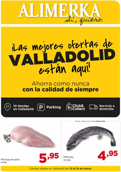 Catálogo Alimerka | Valladolid del 10 al 16 de marzo | 10/3/2025 - 16/3/2025
