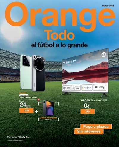 Catálogo Orange en Miranda de Ebro | Orange Marzo 2025 | 11/3/2025 - 31/3/2025