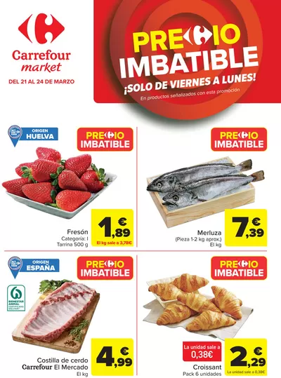 Catálogo Carrefour Market en Coslada | Precios Imbatible | 21/3/2025 - 24/3/2025