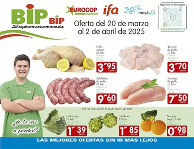 Ofertas de Hiper-Supermercados en Palma de Mallorca | Las mejores ofertas sin ir mas lejos de Supermercados Bip Bip | 20/3/2025 - 2/4/2025