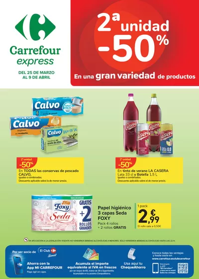 Ofertas de Hiper-Supermercados en Palma de Mallorca | 2a unitat -50% de Carrefour Express | 25/3/2025 - 9/4/2025