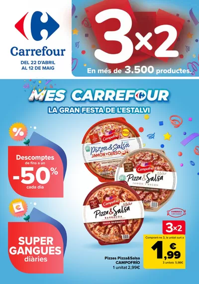 Catálogo Carrefour en Vilanova de Segrià | 3x2 + CHOLLOS | 22/4/2025 - 12/5/2025