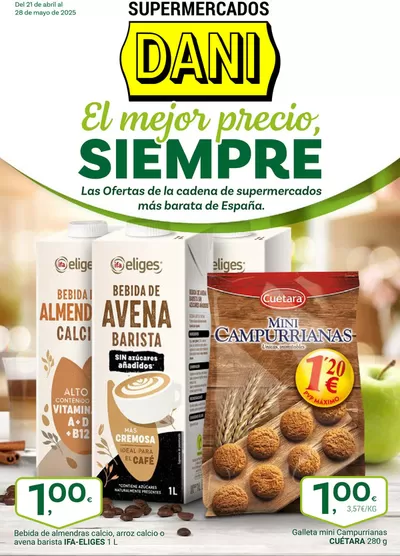 Catálogo Supermercados Dani en Granada | Del 21 de abril al 28 de mayo | 22/4/2025 - 28/5/2025